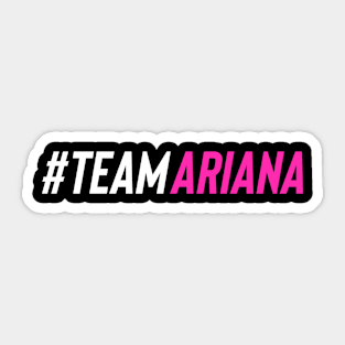 Team ARIANA Sticker